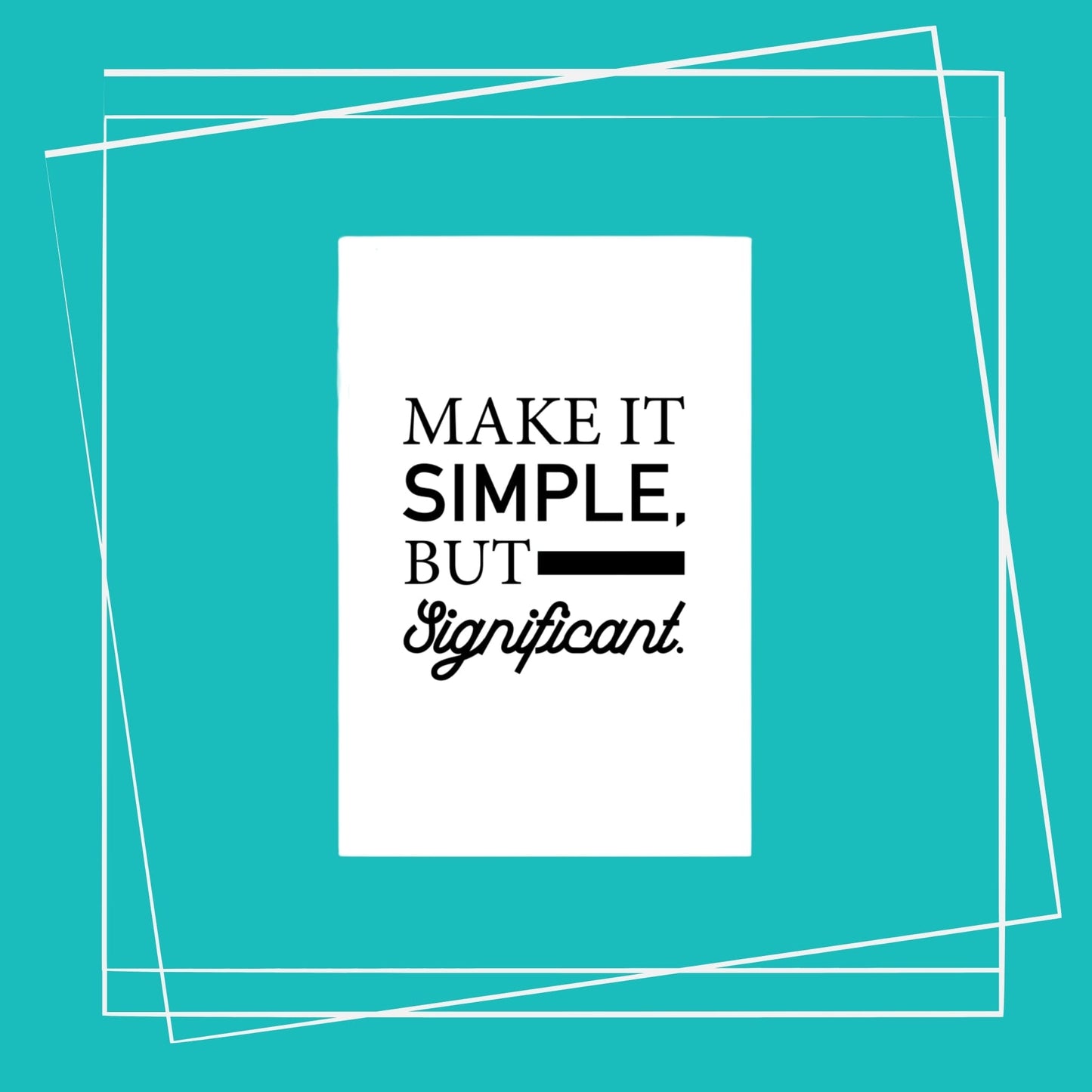 Poster motivazionale Wall Art Decor - Citazione positiva in bianco e nero 1