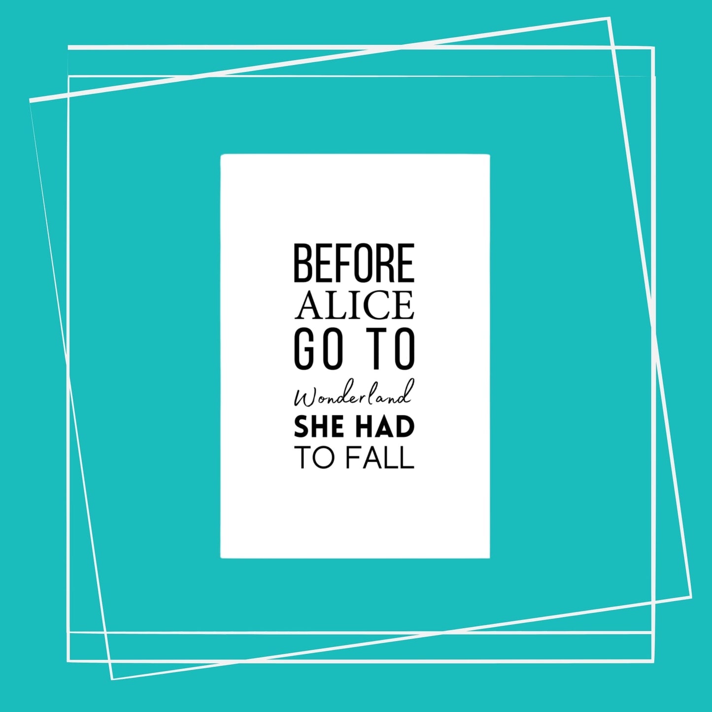 Poster motivazionale Wall Art Decor - Citazione positiva in bianco e nero 2